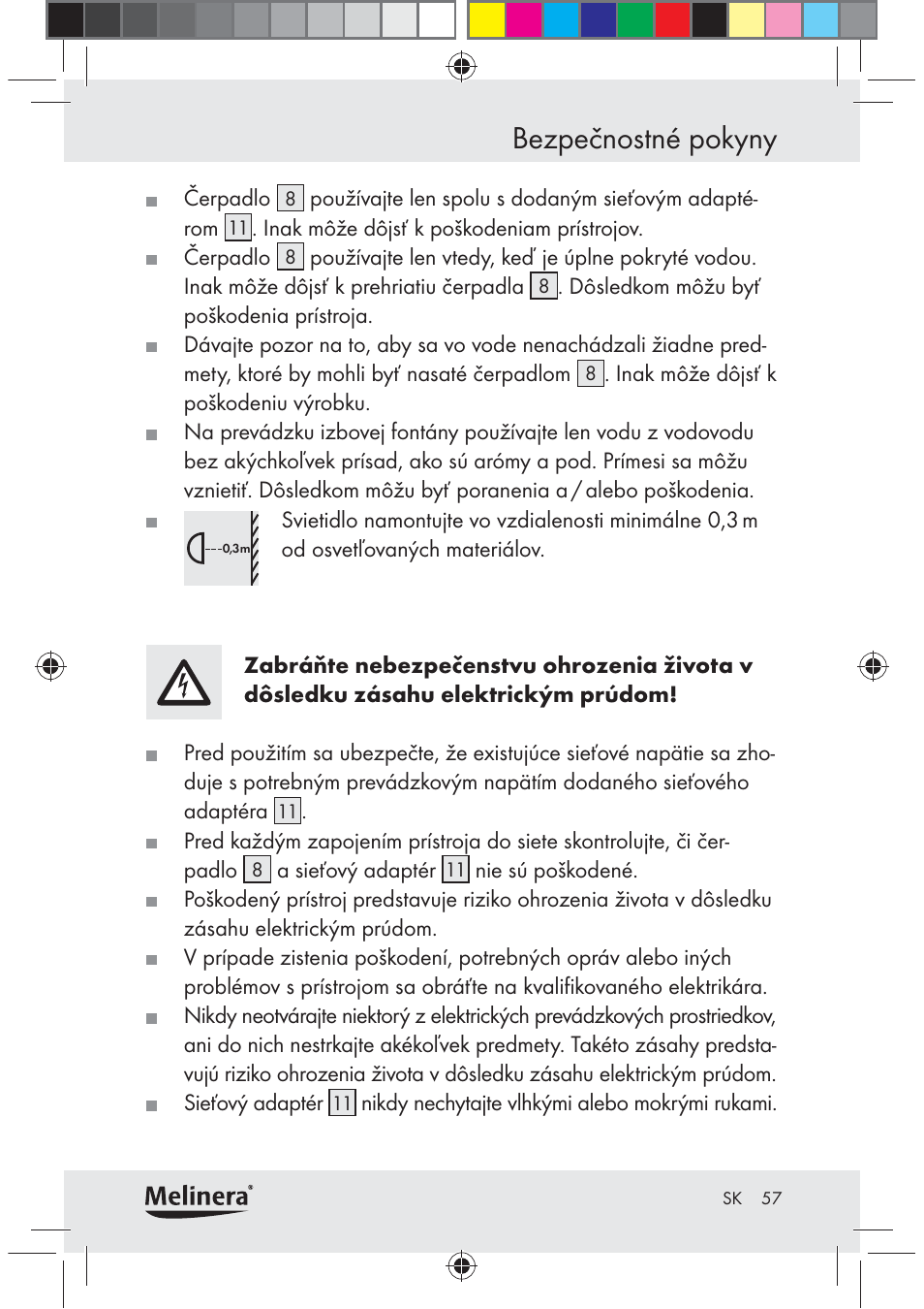 Bezpečnostné pokyny | Melinera Z30094C-BS User Manual | Page 57 / 85