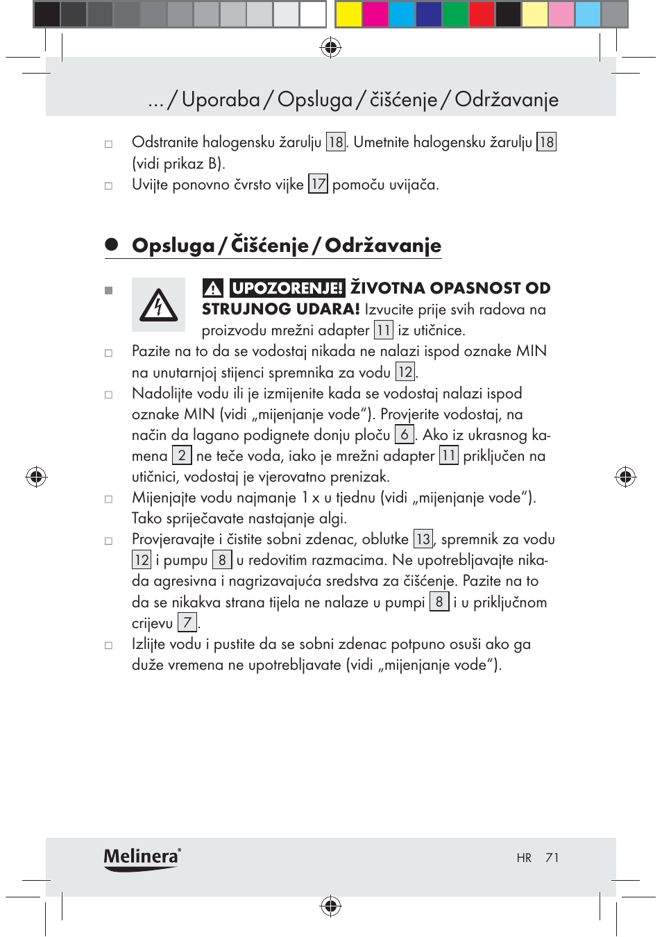 Uporaba / opsluga / čišćenje / održavanje, Opsluga / čišćenje / održavanje | Melinera Z30094C-BS User Manual | Page 71 / 85