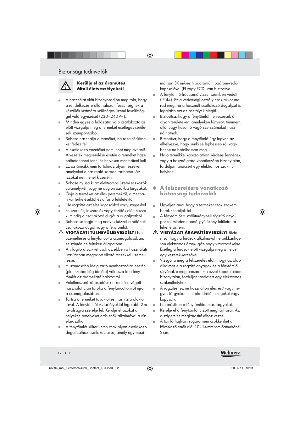 Biztonsági tudnivalók | Melinera Z28957 User Manual | Page 10 / 25
