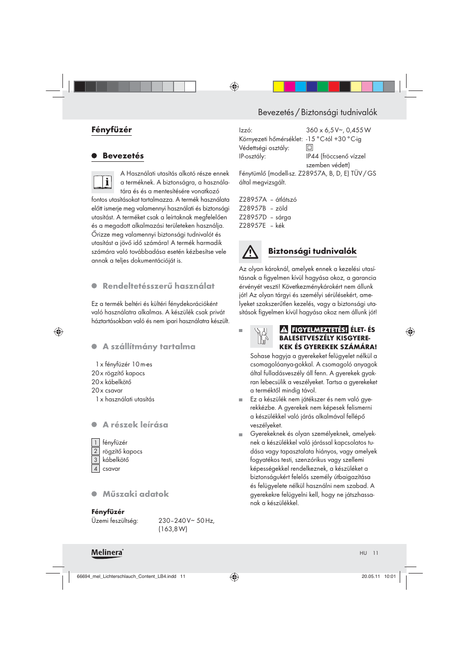 Bevezetés / biztonsági tudnivalók | Melinera Z28957 User Manual | Page 9 / 25