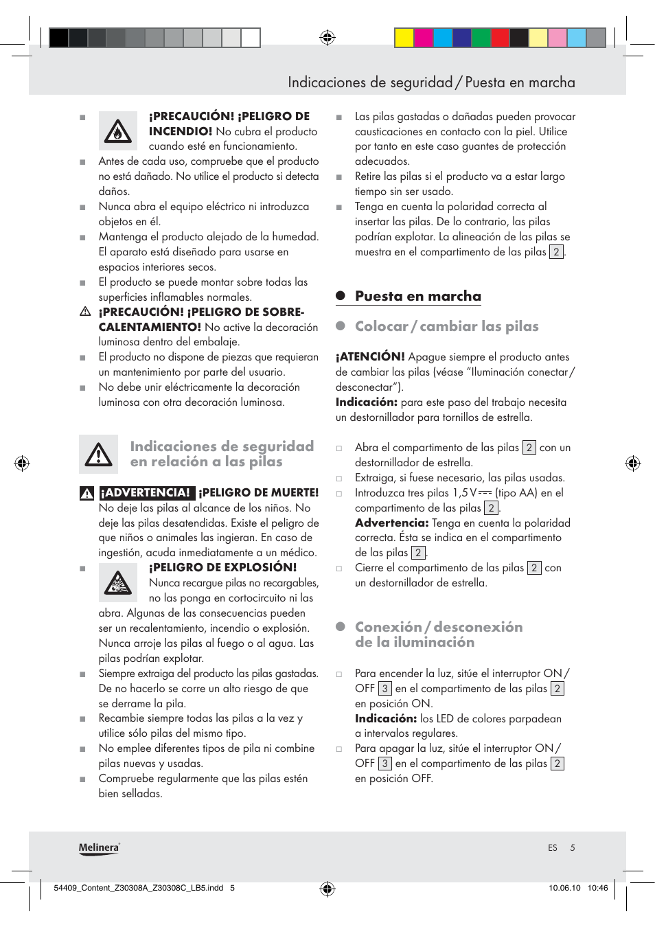 Indicaciones de seguridad / puesta en marcha, Indicaciones de seguridad en relación a las pilas, Puesta en marcha | Colocar / cambiar las pilas, Conexión / desconexión de la iluminación | Melinera Z30308A User Manual | Page 3 / 16