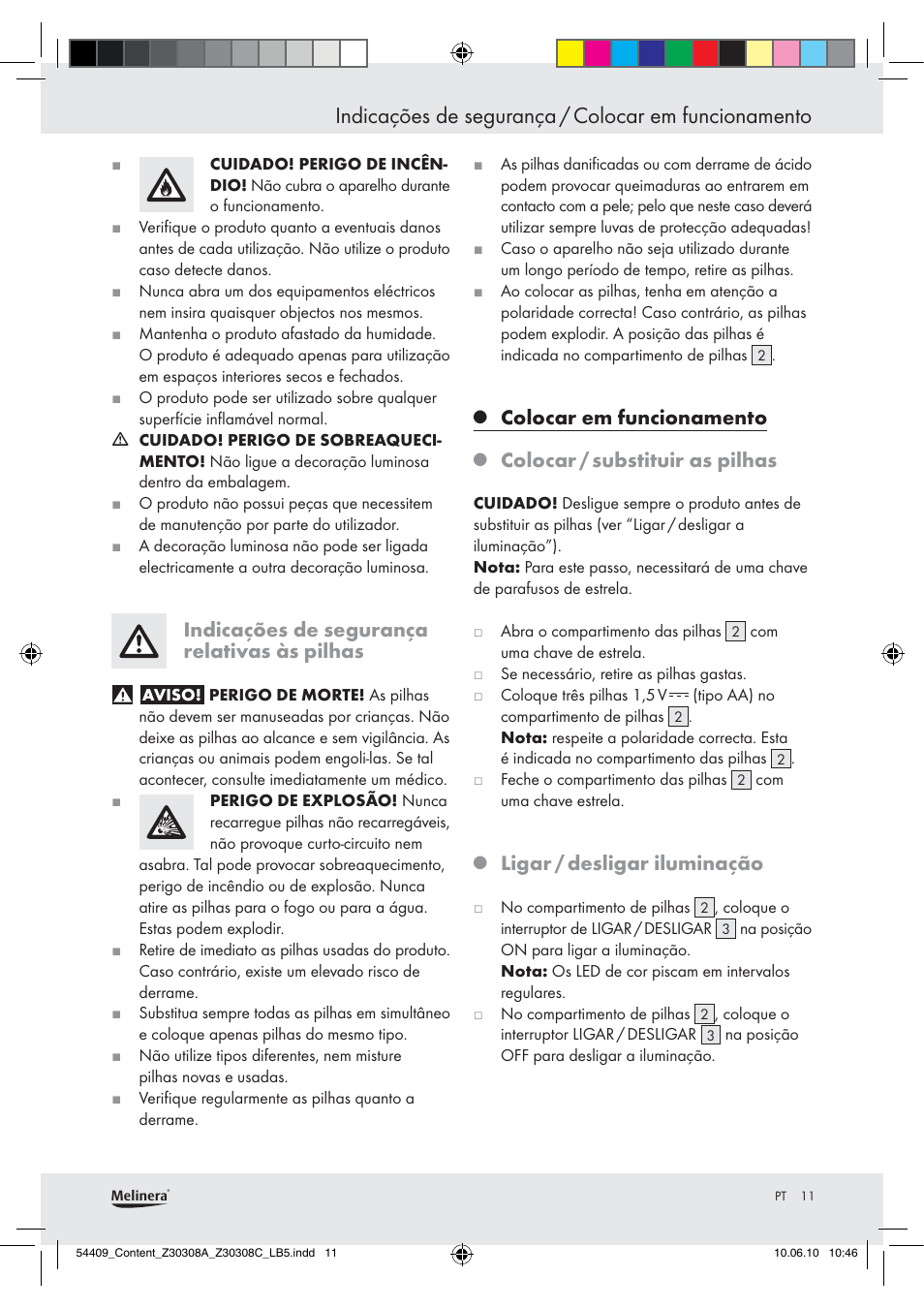 Indicações de segurança / colocar em funcionamento, Indicações de segurança relativas às pilhas, Colocar em funcionamento | Colocar / substituir as pilhas, Ligar / desligar iluminação | Melinera Z30308A User Manual | Page 9 / 16