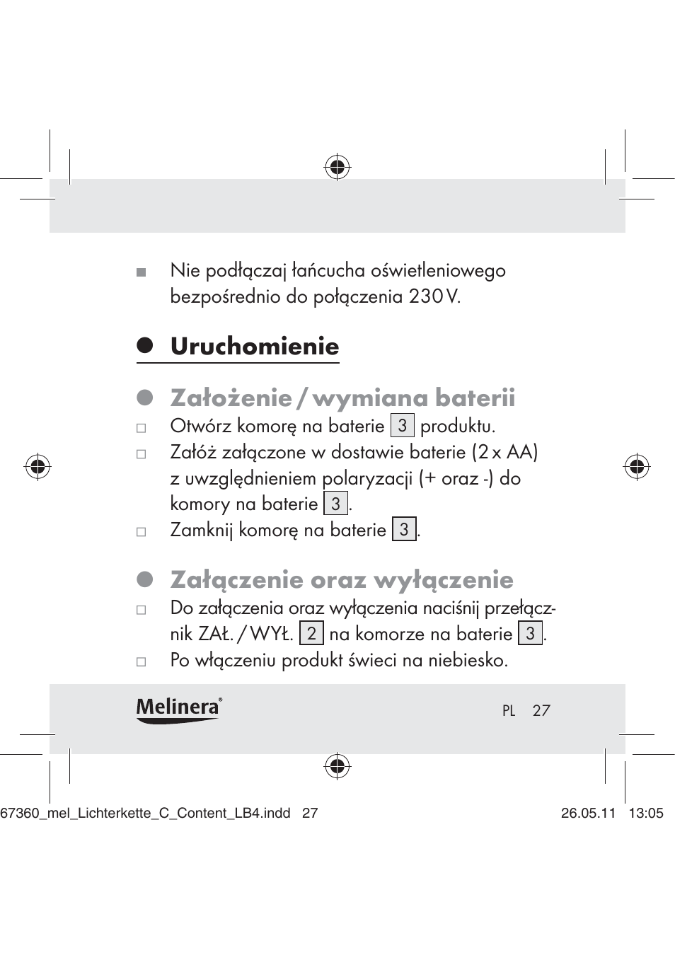 Uruchomienie, Założenie / wymiana baterii, Załączenie oraz wyłączenie | Melinera Z30316C User Manual | Page 25 / 98