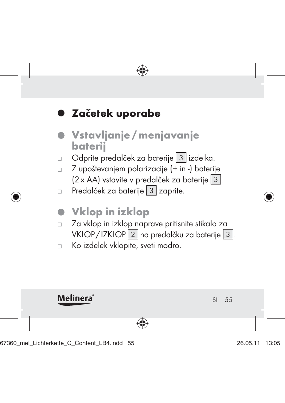 Začetek uporabe vstavljanje / menjavanje baterij, Vklop in izklop | Melinera Z30316C User Manual | Page 53 / 98