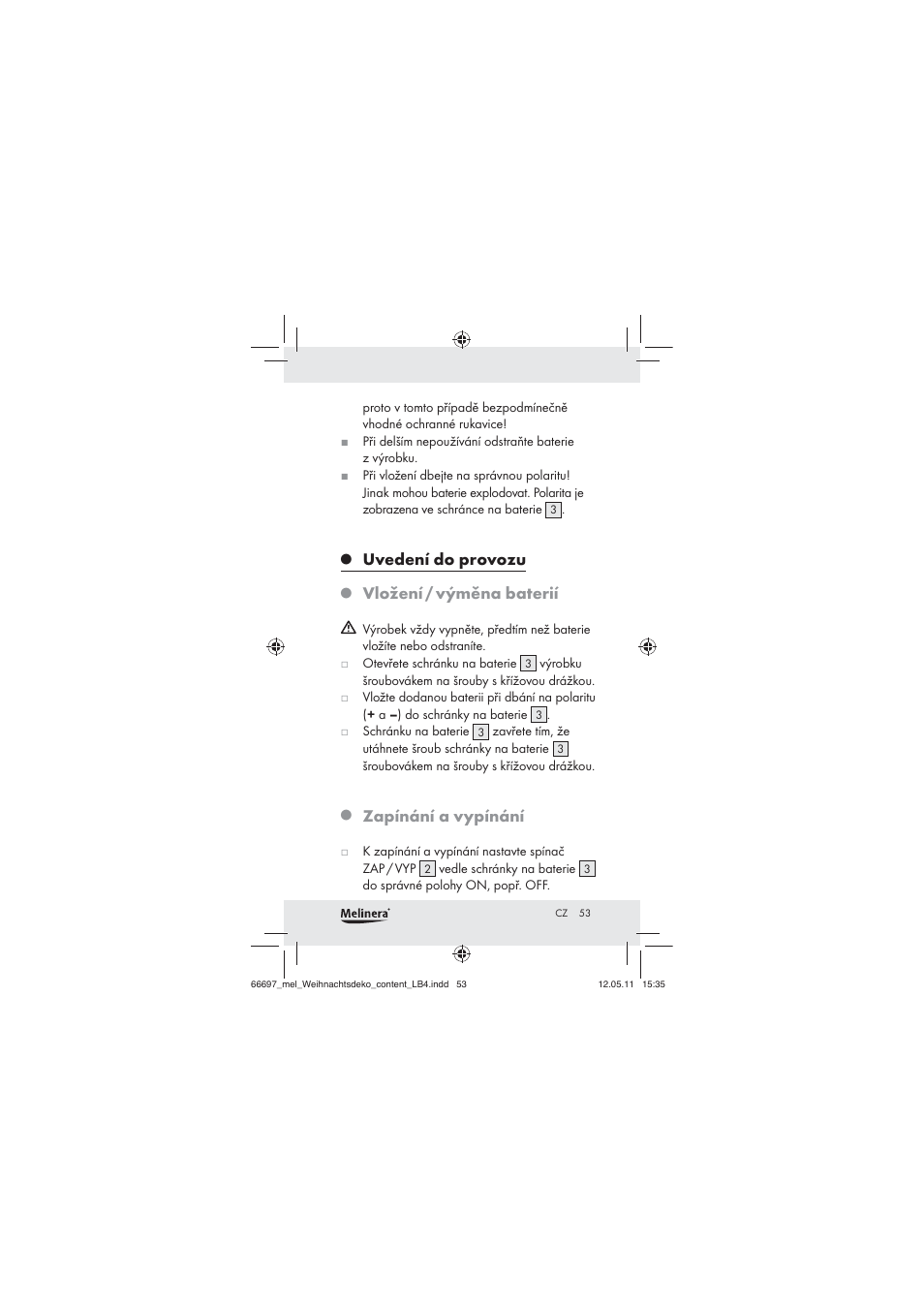 Uvedení do provozu, Vložení / výměna baterií, Zapínání a vypínání | Melinera Z30320 User Manual | Page 51 / 75