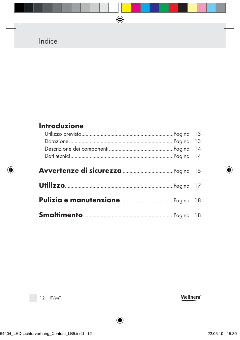 Indice, Introduzione, Avvertenze di sicurezza | Utilizzo, Pulizia e manutenzione, Smaltimento | Melinera Z30253-BS User Manual | Page 10 / 39