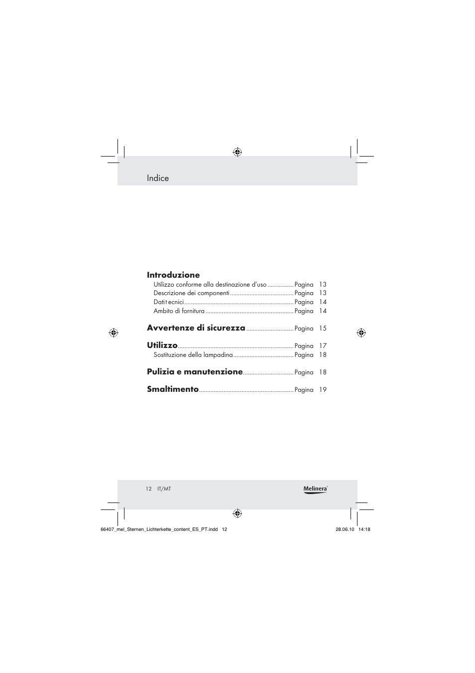 Indice, Introduzione, Avvertenze di sicurezza | Utilizzo, Pulizia e manutenzione, Smaltimento | Melinera Z30171 User Manual | Page 10 / 41