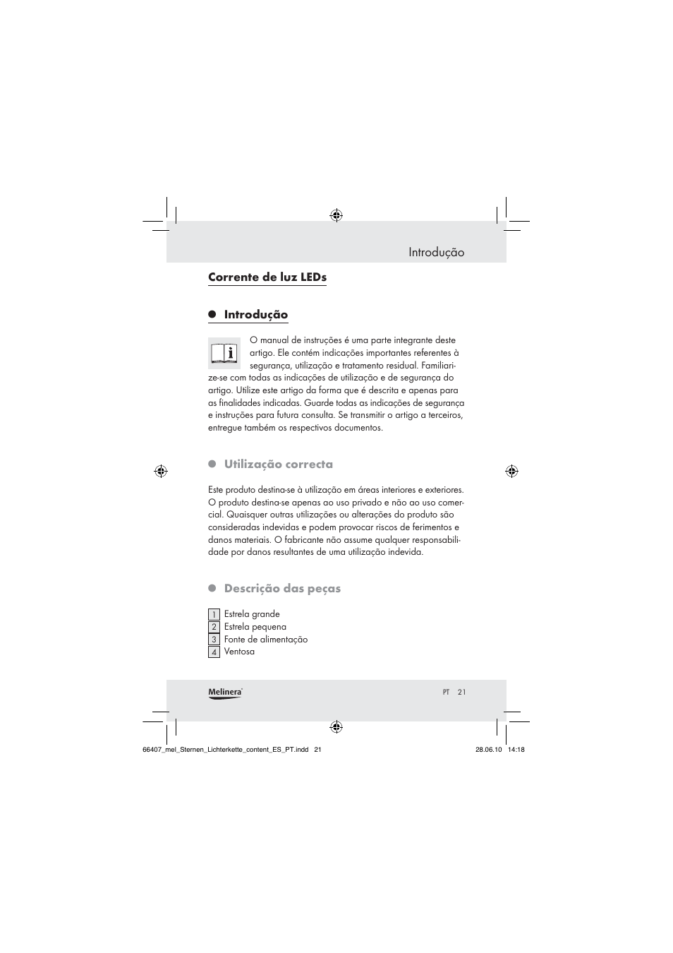 Introdução, Corrente de luz leds, Utilização correcta | Descrição das peças | Melinera Z30171 User Manual | Page 19 / 41