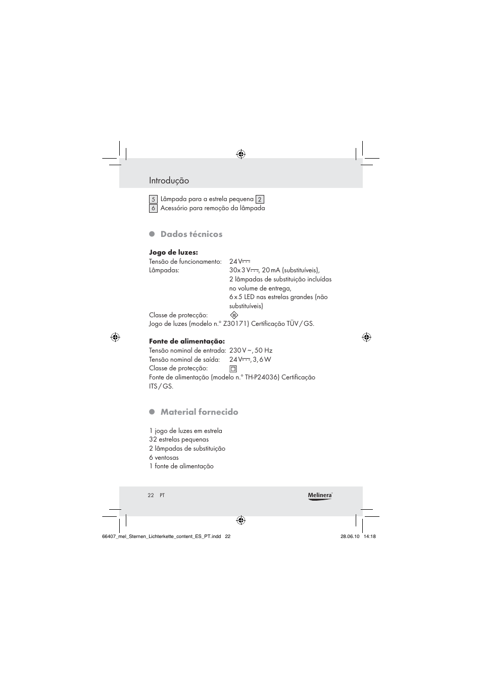 Introdução, Dados técnicos, Material fornecido | Melinera Z30171 User Manual | Page 20 / 41