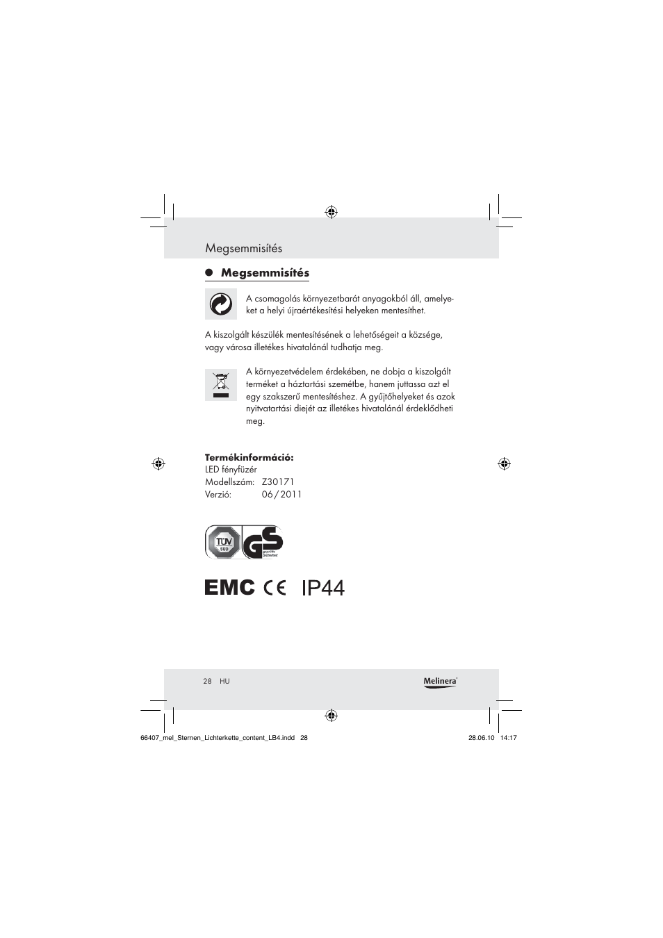 Megsemmisítés | Melinera Z30171 User Manual | Page 26 / 60