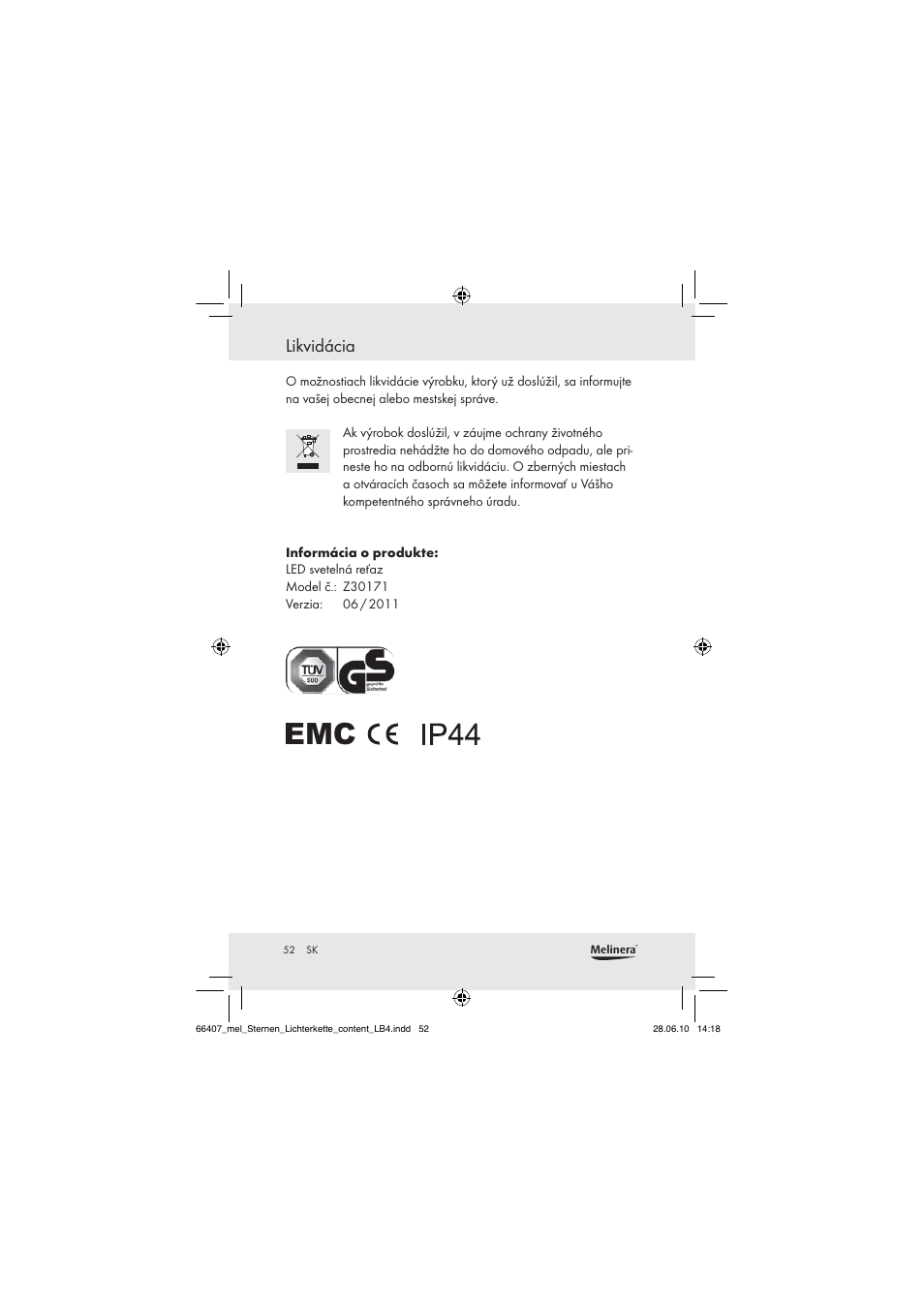 Likvidácia | Melinera Z30171 User Manual | Page 52 / 60