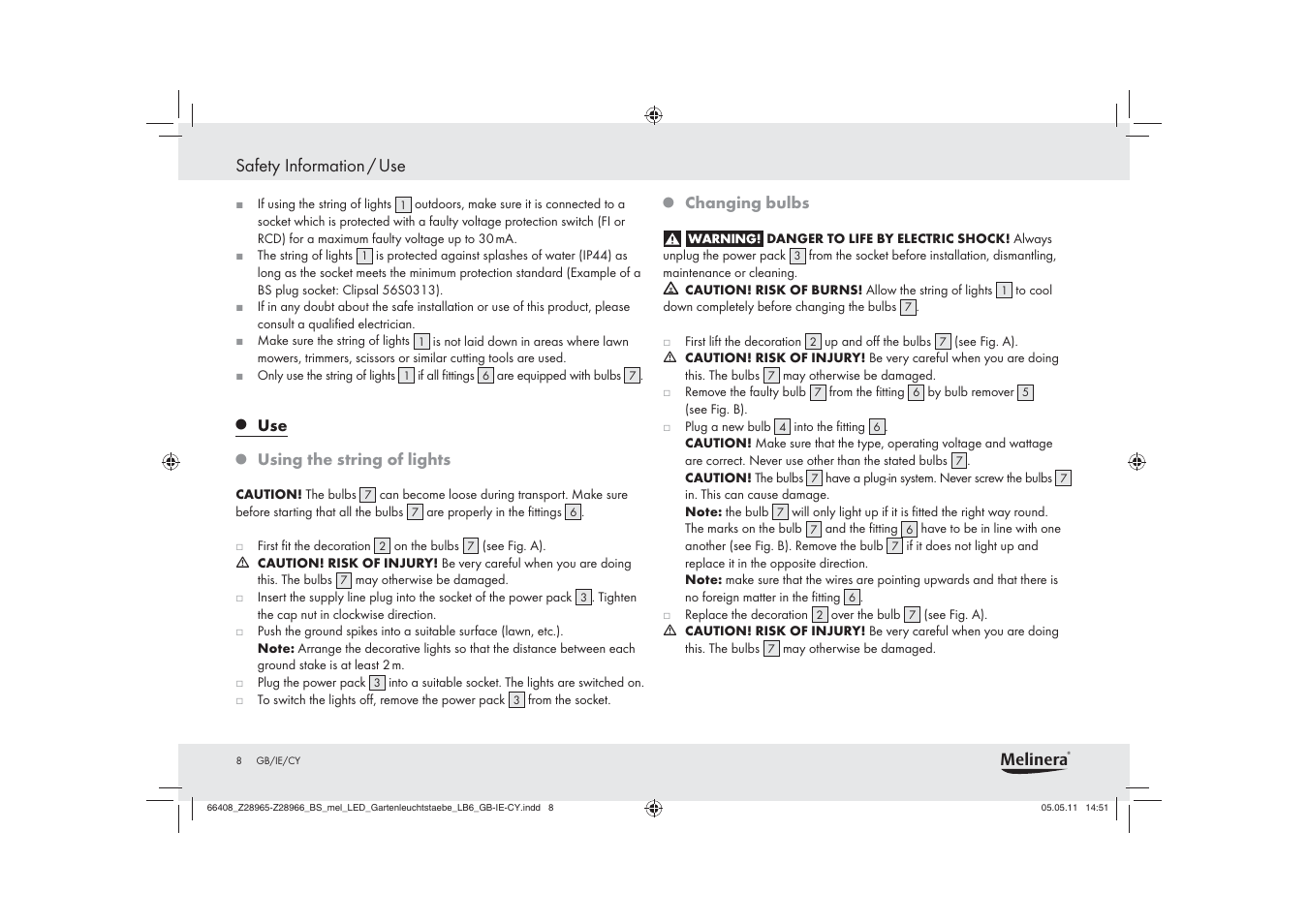 Safety information / use, Melinera, Using the string of lights | Changing bulbs | Melinera Z28965-BS User Manual | Page 6 / 14