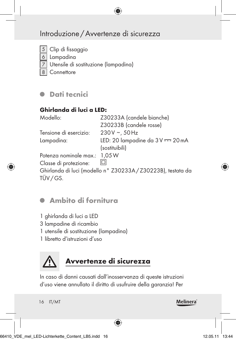 Introduzione / avvertenze di sicurezza, Dati tecnici, Ambito di fornitura | Avvertenze di sicurezza | Melinera Z30233A-BS/Z30233B-BS User Manual | Page 14 / 49