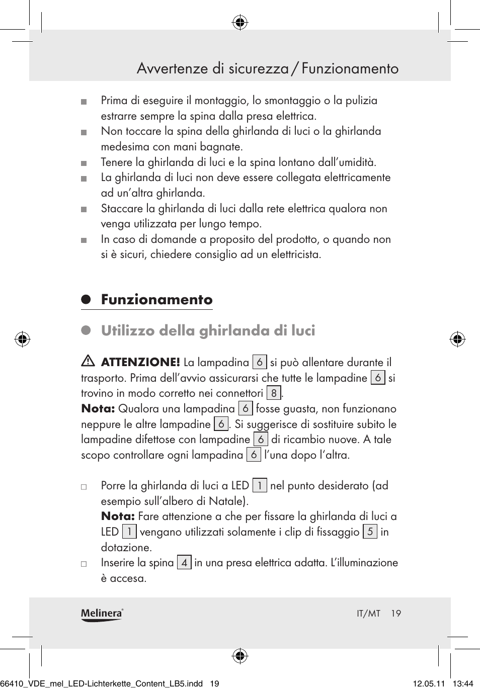 Avvertenze di sicurezza / funzionamento, Funzionamento utilizzo della ghirlanda di luci | Melinera Z30233A-BS/Z30233B-BS User Manual | Page 17 / 49