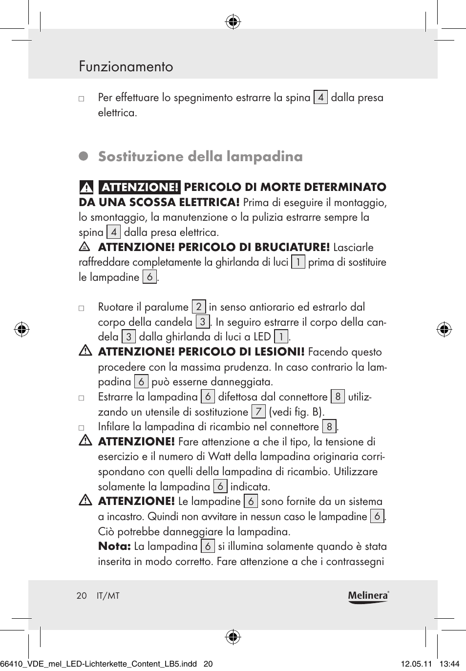 Funzionamento, Sostituzione della lampadina | Melinera Z30233A-BS/Z30233B-BS User Manual | Page 18 / 49