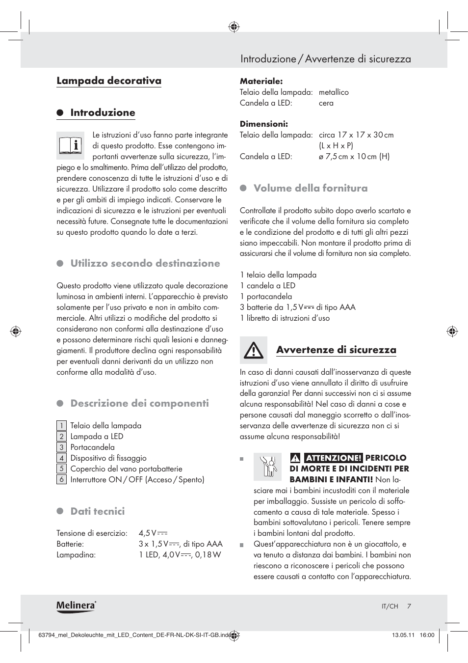 Introduzione / avvertenze di sicurezza, Lampada decorativa introduzione, Utilizzo secondo destinazione | Descrizione dei componenti, Dati tecnici, Volume della fornitura, Avvertenze di sicurezza | Melinera Z30771 User Manual | Page 5 / 24