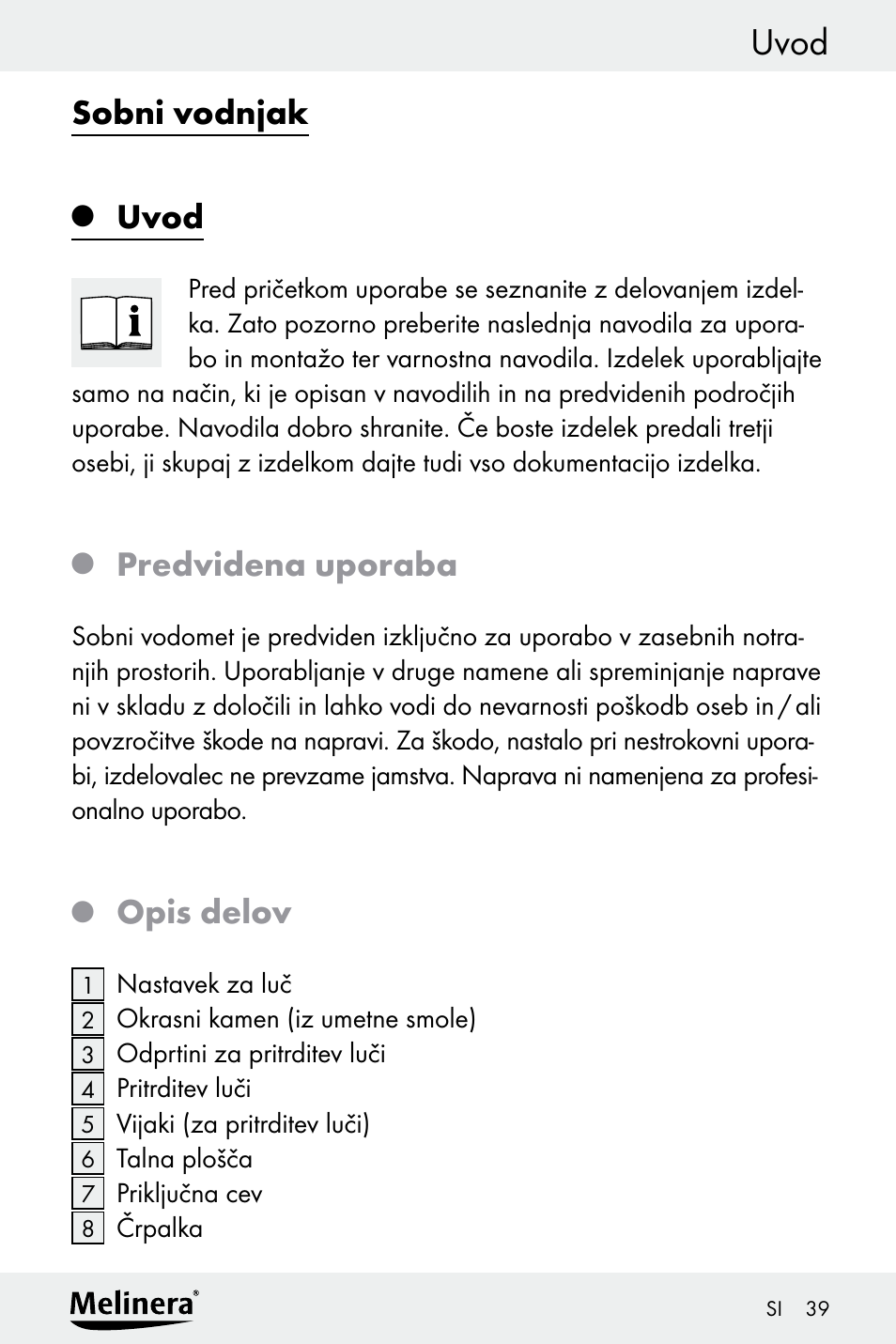 Uvod, Sobni vodnjak, Predvidena uporaba | Opis delov | Melinera Z30094A-D User Manual | Page 39 / 88