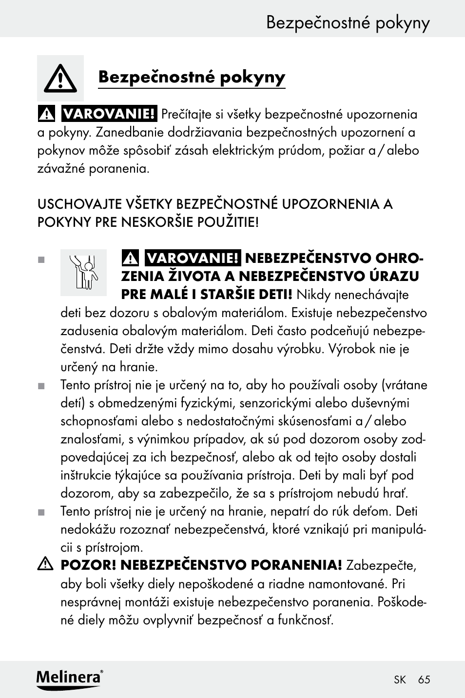 Bezpečnostné pokyny | Melinera Z30094A-D User Manual | Page 65 / 88