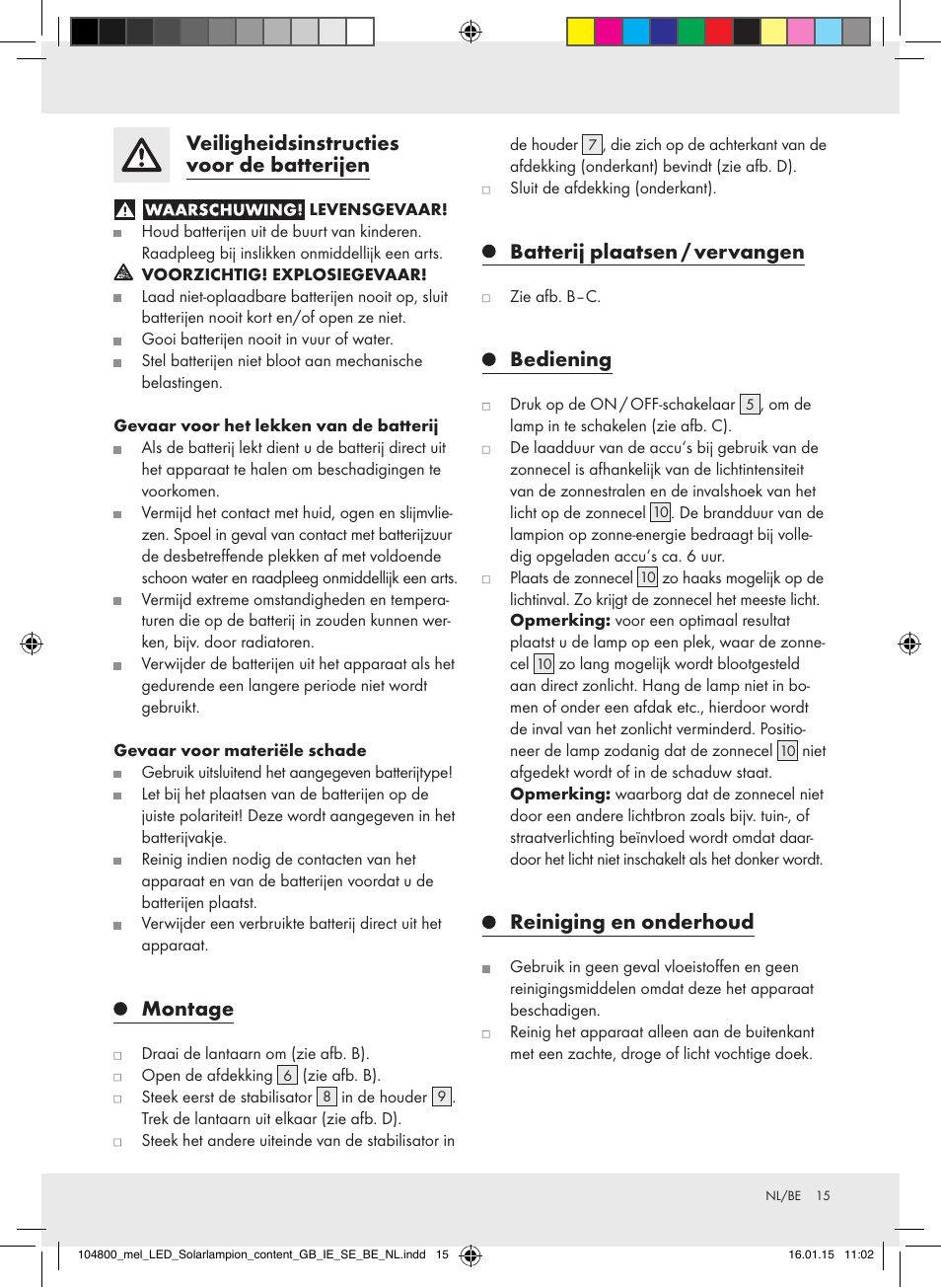 Veiligheidsinstructies voor de batterijen, Montage, Batterij plaatsen / vervangen | Bediening, Reiniging en onderhoud | Melinera 104800-14-0х User Manual | Page 15 / 20