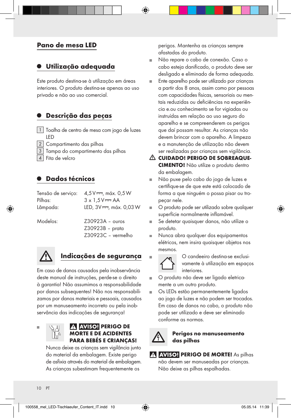 Pano de mesa led utilização adequada, Descrição das peças, Dados técnicos | Indicações de segurança | Melinera Z30923A/Z30923B/Z30923C User Manual | Page 10 / 19