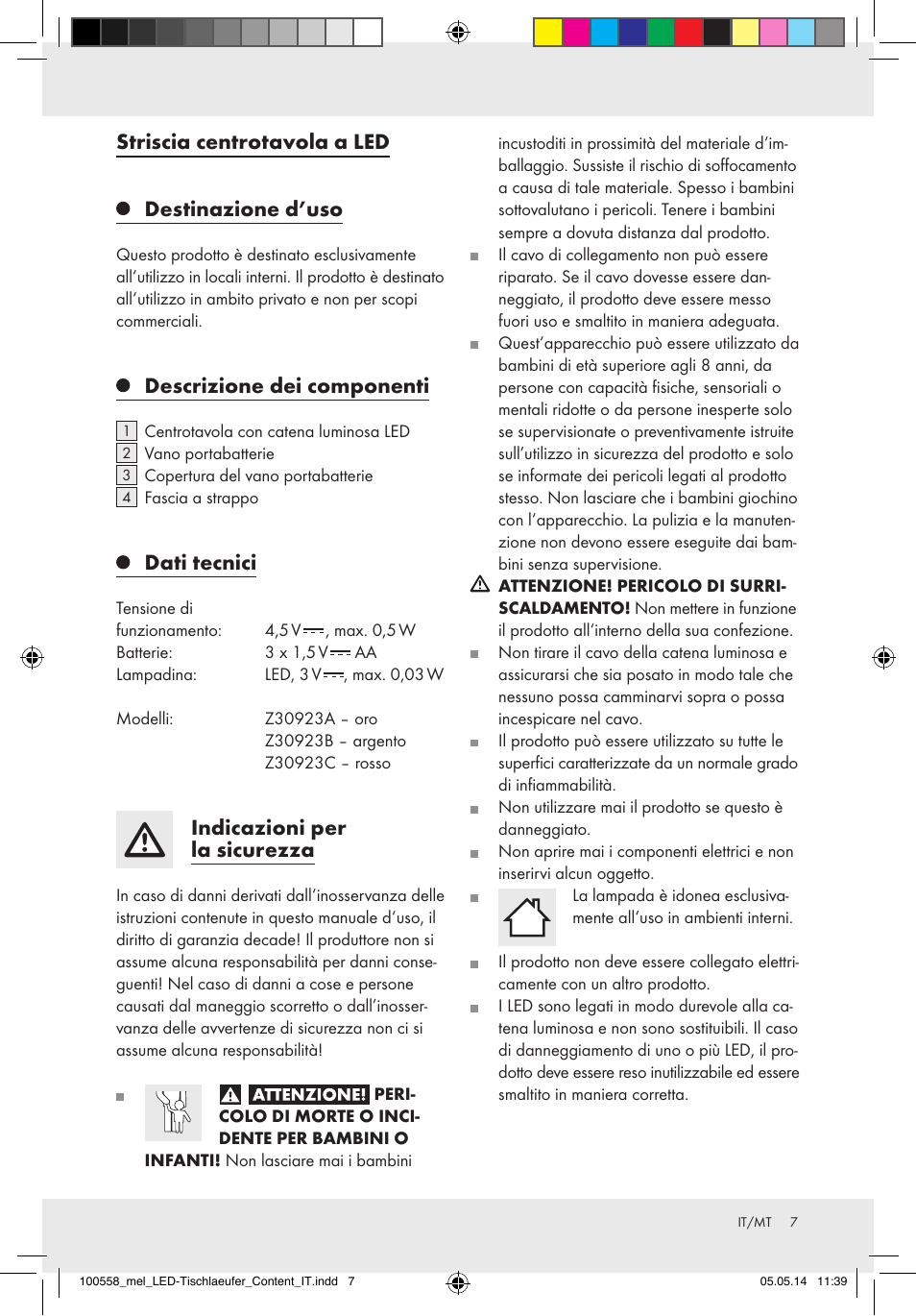 Striscia centrotavola a led destinazione d’uso, Descrizione dei componenti, Dati tecnici | Indicazioni per la sicurezza | Melinera Z30923A/Z30923B/Z30923C User Manual | Page 7 / 19