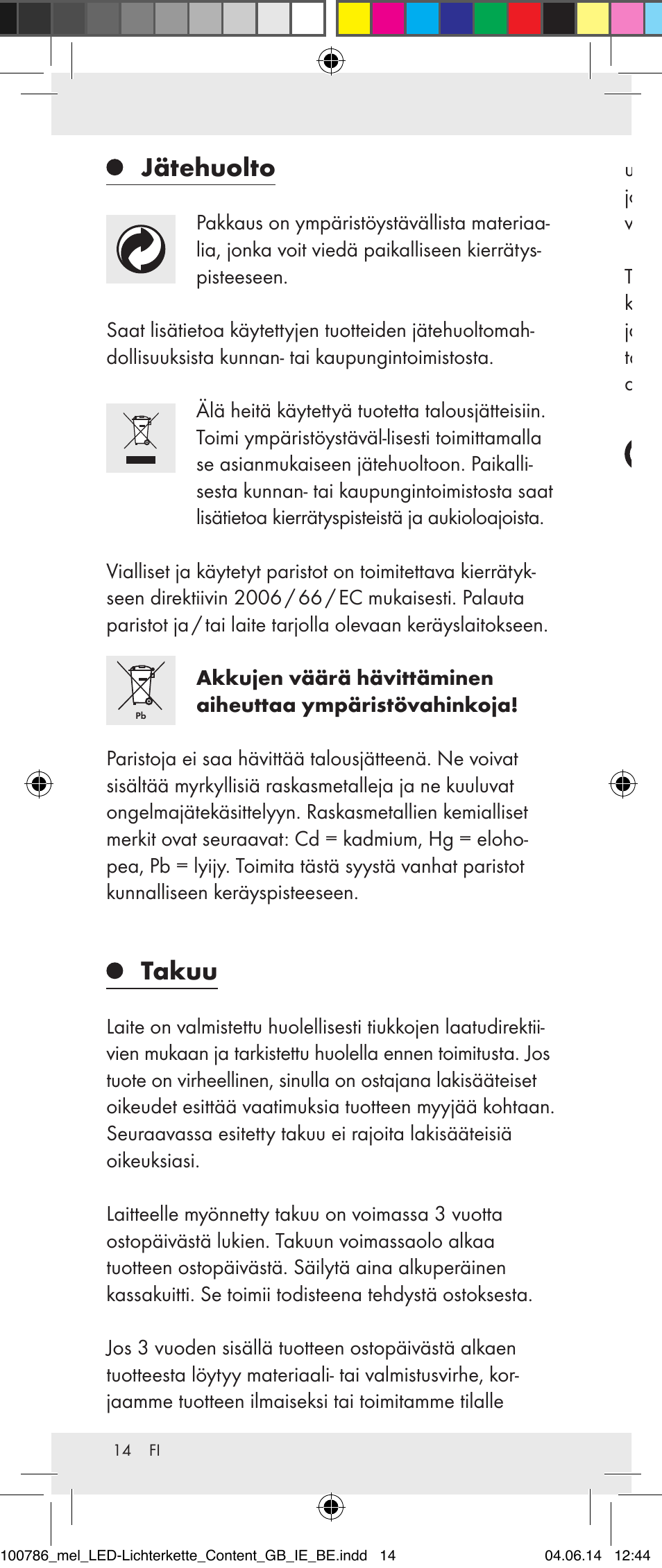 Jätehuolto, Takuu | Melinera 100786-14-01/02/03/04/05 User Manual | Page 14 / 47