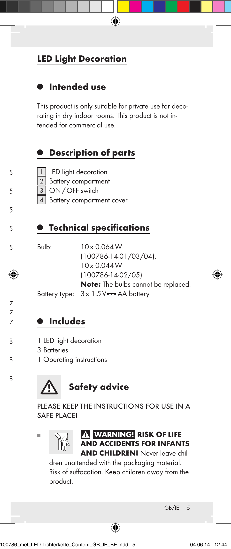 Intended use, Description of parts, Technical specifications | Includes, Safety advice, Safety instructions for batteries, Before first use, Cleaning and care, Disposal, Warranty | Melinera 100786-14-01/02/03/04/05 User Manual | Page 5 / 47