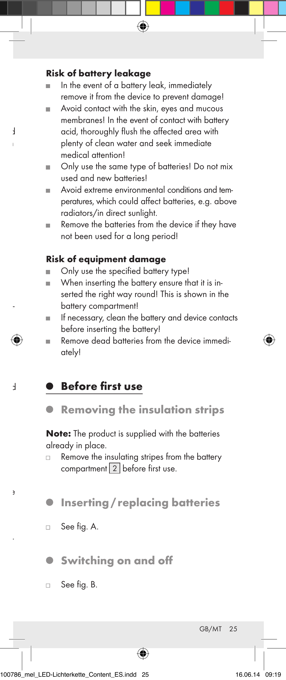Safety instructions for batteries, Before first use removing the insulation strips, Inserting / replacing batteries | Switching on and off | Melinera 100786-14-01/02/03/04/05 User Manual | Page 25 / 34