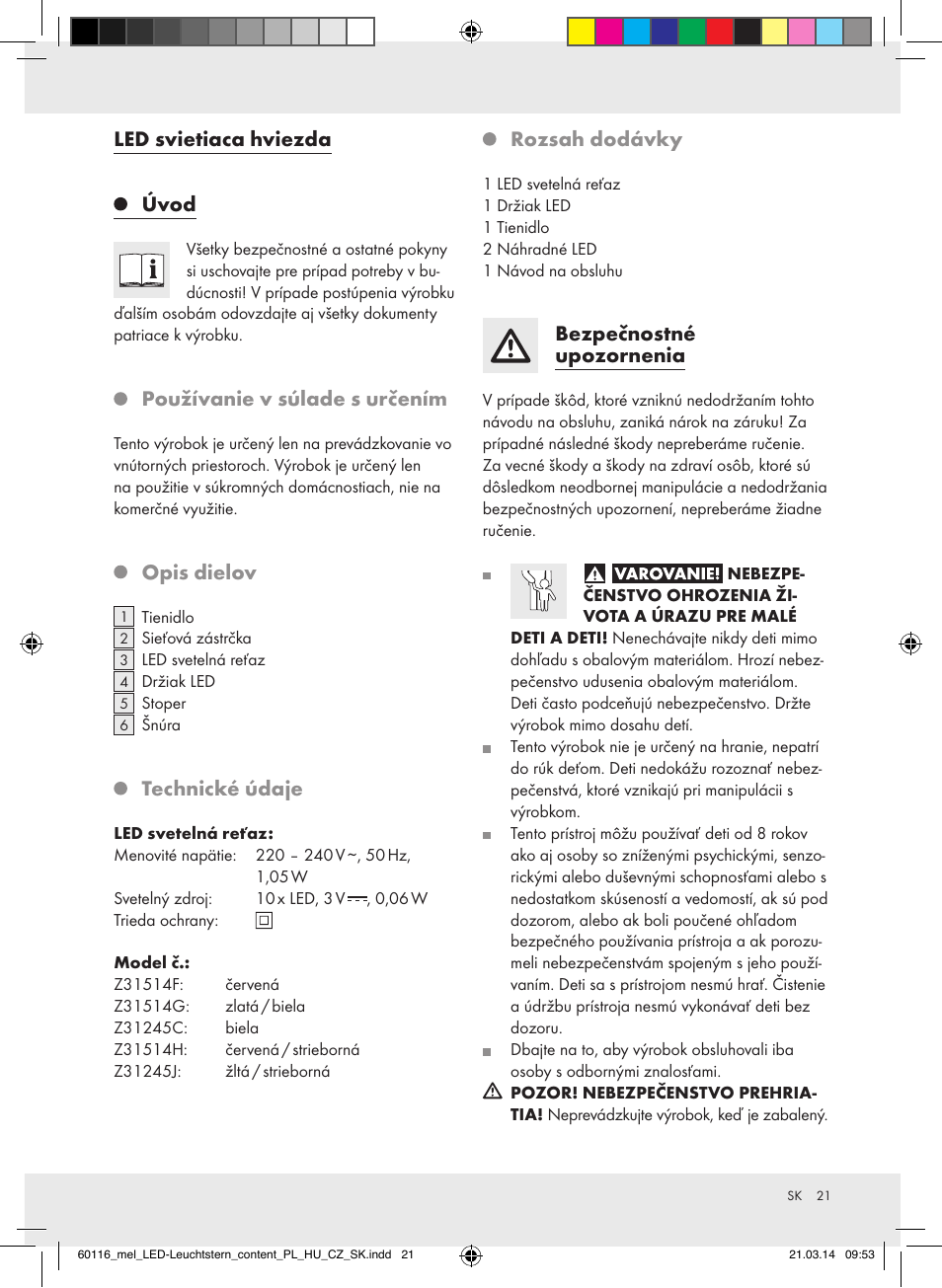 Led svietiaca hviezda, Úvod, Používanie v súlade s určením | Opis dielov, Technické údaje, Rozsah dodávky, Bezpečnostné upozornenia | Melinera Z31514F-BS/Z31514G-BS/Z31245C-BS/ Z31514H-BS/Z31245J-BS User Manual | Page 21 / 27