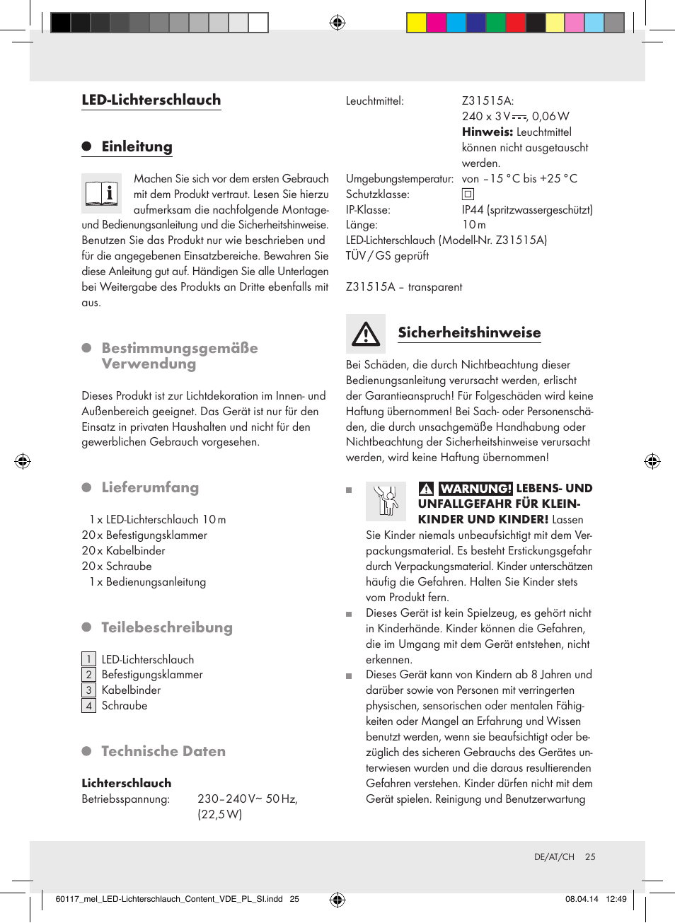 Led-lichterschlauch einleitung, Bestimmungsgemäße verwendung, Lieferumfang | Teilebeschreibung, Technische daten, Sicherheitshinweise | Melinera Z31515A-BS User Manual | Page 25 / 29