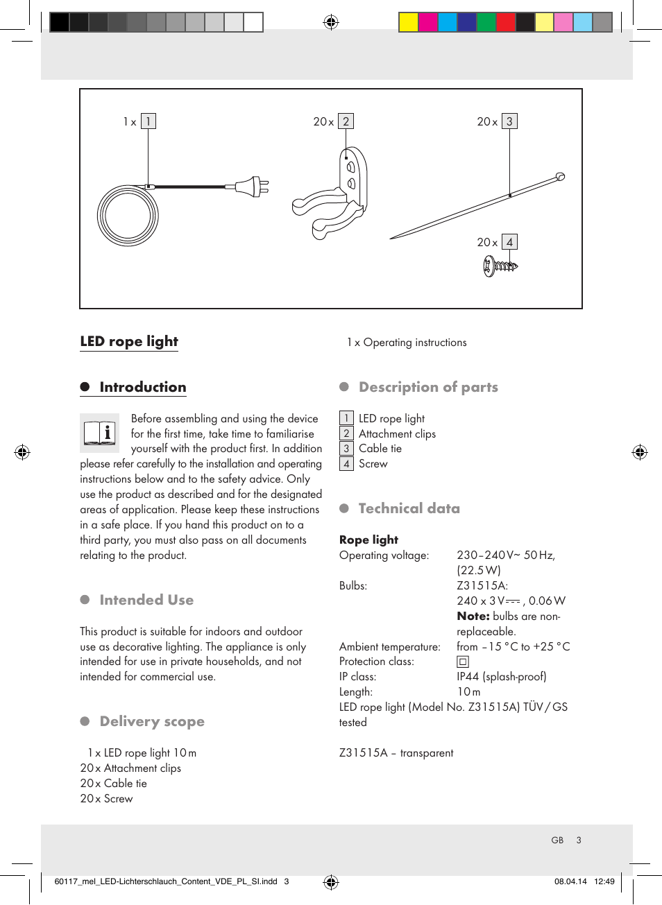 Led rope light introduction, Intended use, Delivery scope | Description of parts, Technical data | Melinera Z31515A-BS User Manual | Page 3 / 29