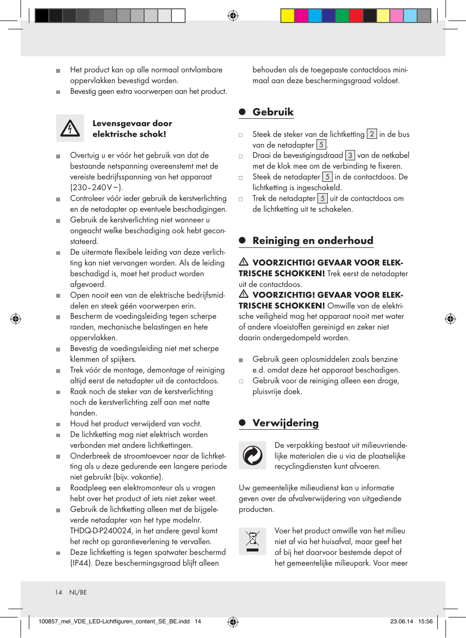 Gebruik, Reiniging en onderhoud, Verwijdering | Melinera 100857-14-0х User Manual | Page 14 / 19