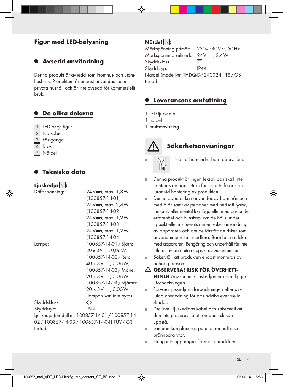 Figur med led-belysning, Avsedd användning, De olika delarna | Tekniska data, Leveransens omfattning, Säkerhetsanvisningar | Melinera 100857-14-0х User Manual | Page 7 / 19