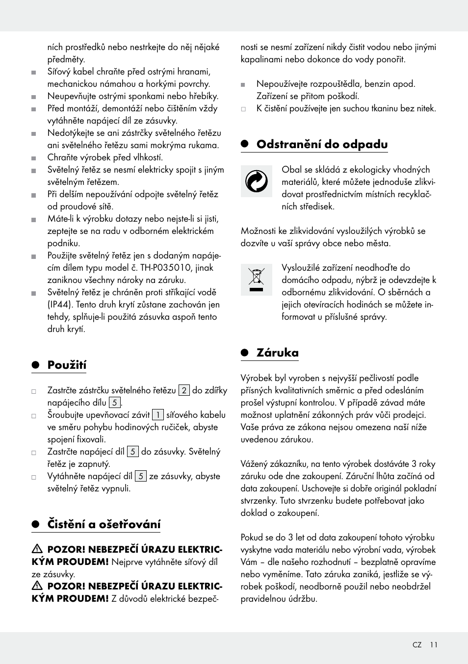 Použití, Čistění a ošetřování, Odstranění do odpadu | Záruka | Melinera Z31513-BS User Manual | Page 11 / 19