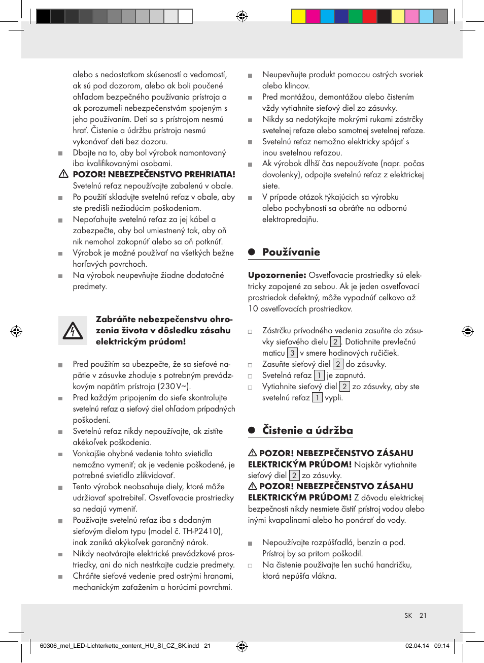 Používanie, Čistenie a údržba | Melinera Z30251-BS User Manual | Page 21 / 26