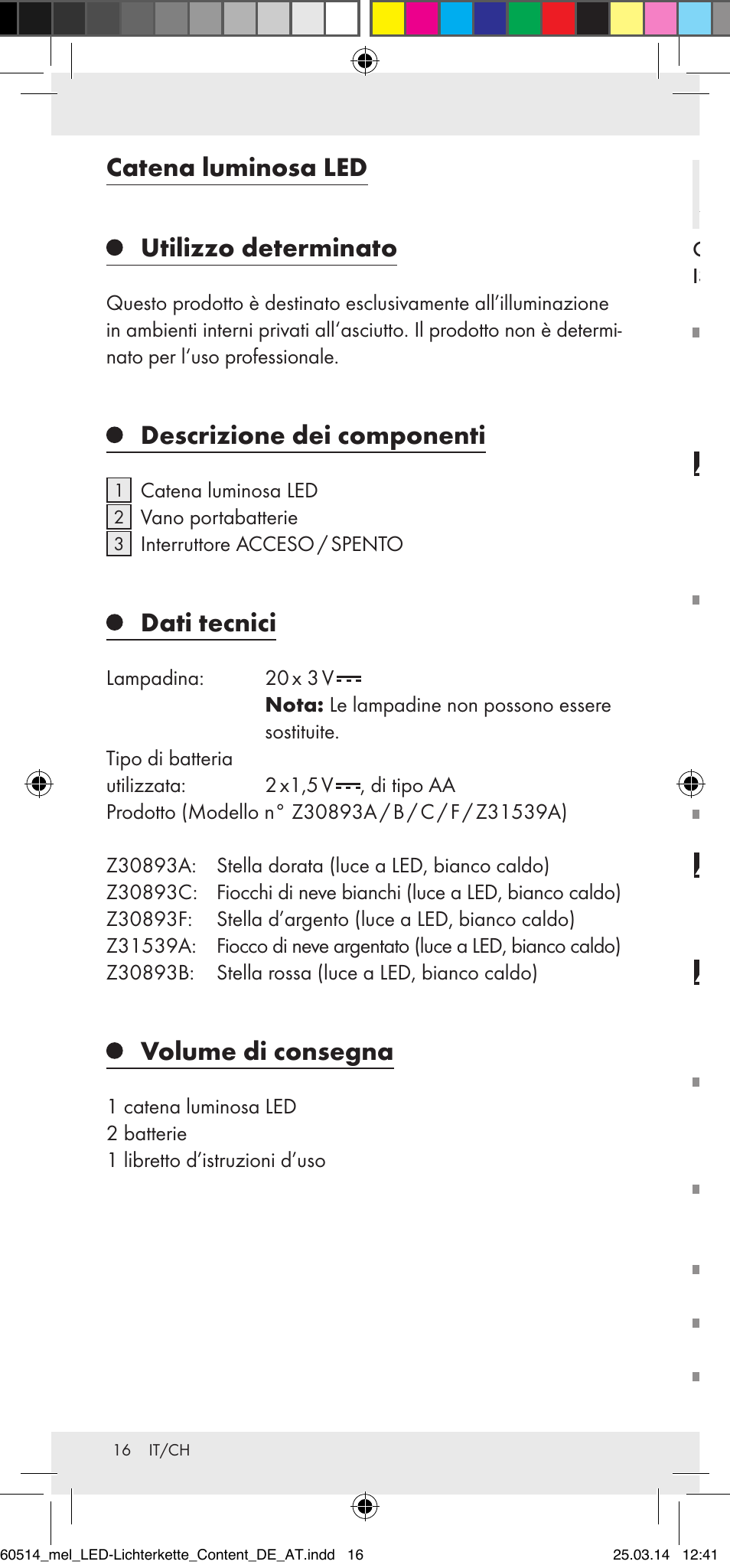 Catena luminosa led utilizzo determinato, Descrizione dei componenti, Dati tecnici | Volume di consegna, Avvertenze di sicurezza | Melinera Z30893 User Manual | Page 16 / 20