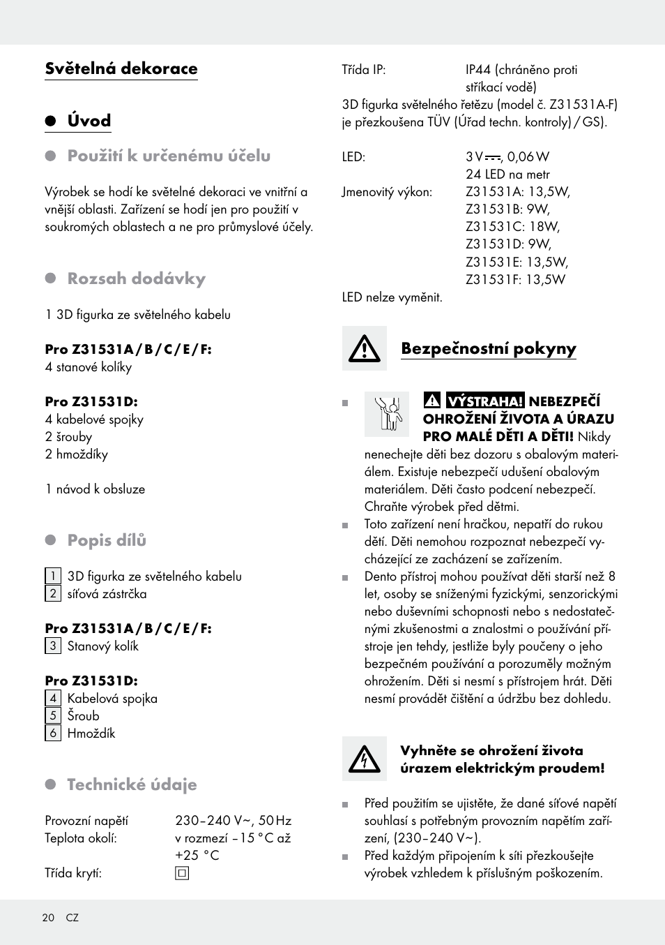 Světelná dekorace, Úvod, Použití k určenému účelu | Rozsah dodávky, Popis dílů, Technické údaje, Bezpečnostní pokyny | Melinera Z31531 User Manual | Page 20 / 31