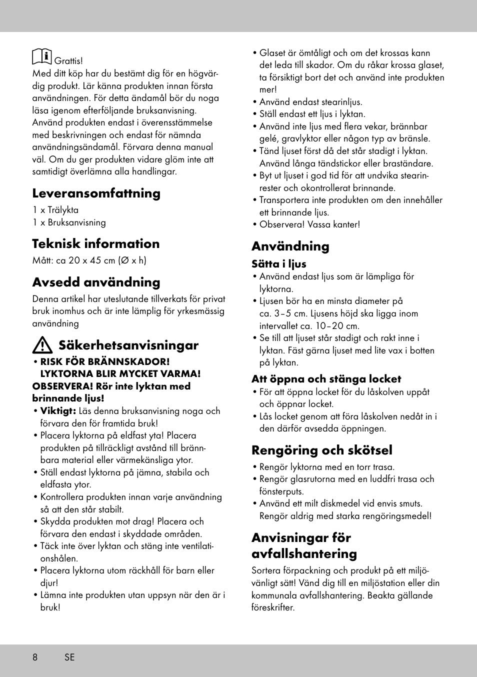 Leveransomfattning, Teknisk information, Avsedd användning | Säkerhetsanvisningar, Användning, Rengöring och skötsel, Anvisningar för avfallshantering | Melinera HL-1858 User Manual | Page 8 / 20