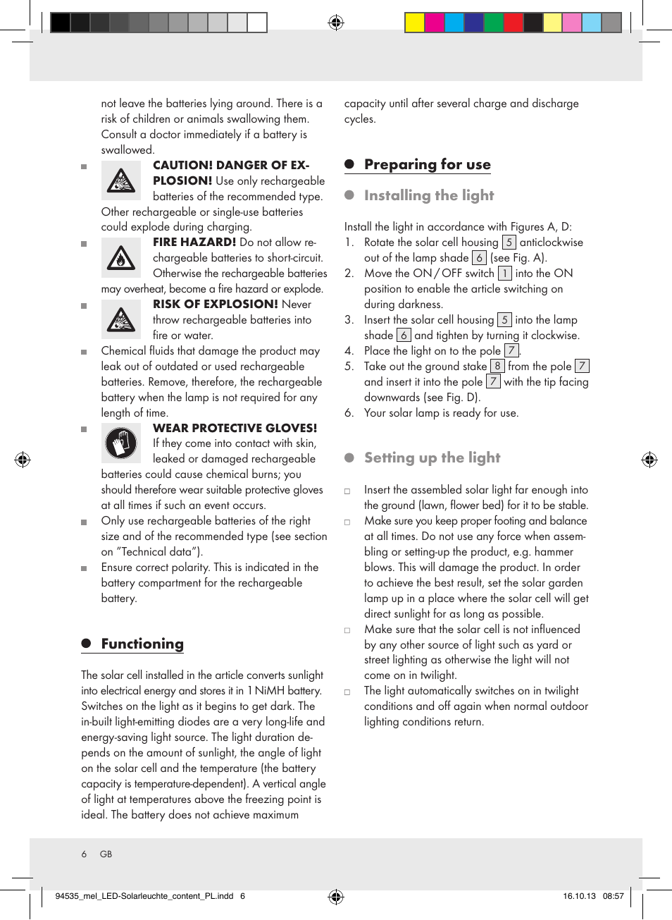 Functioning, Preparing for use, Installing the light | Setting up the light | Melinera Z31826A/Z31826B/Z31826C/Z31826D User Manual | Page 6 / 17