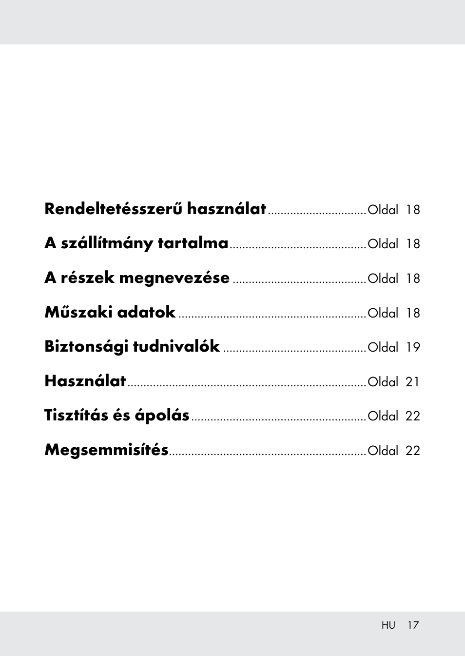 Rendeltetésszerű használat, A szállítmány tartalma, A részek megnevezése | Műszaki adatok, Biztonsági tudnivalók, Használat, Tisztítás és ápolás, Megsemmisítés | Melinera Z31518-BS User Manual | Page 17 / 51