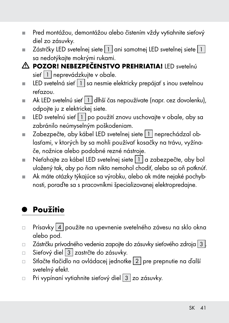 Použitie | Melinera Z31518-BS User Manual | Page 41 / 51