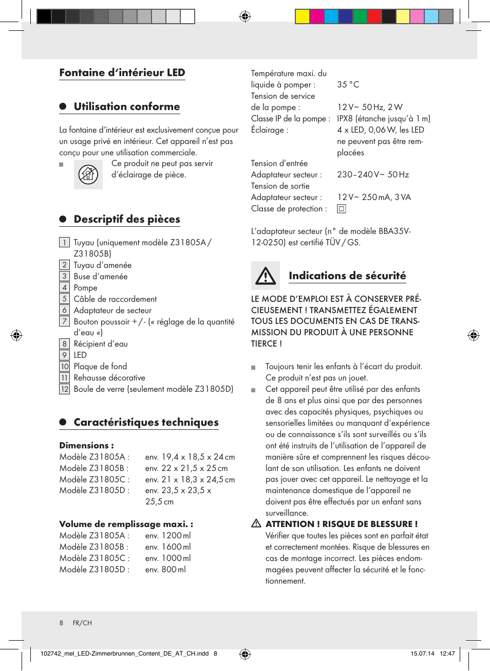 Fontaine d‘intérieur led utilisation conforme, Descriptif des pièces, Caractéristiques techniques | Indications de sécurité | Melinera Z31805A-BS/Z31805B-BS/Z31805D-BS User Manual | Page 8 / 16