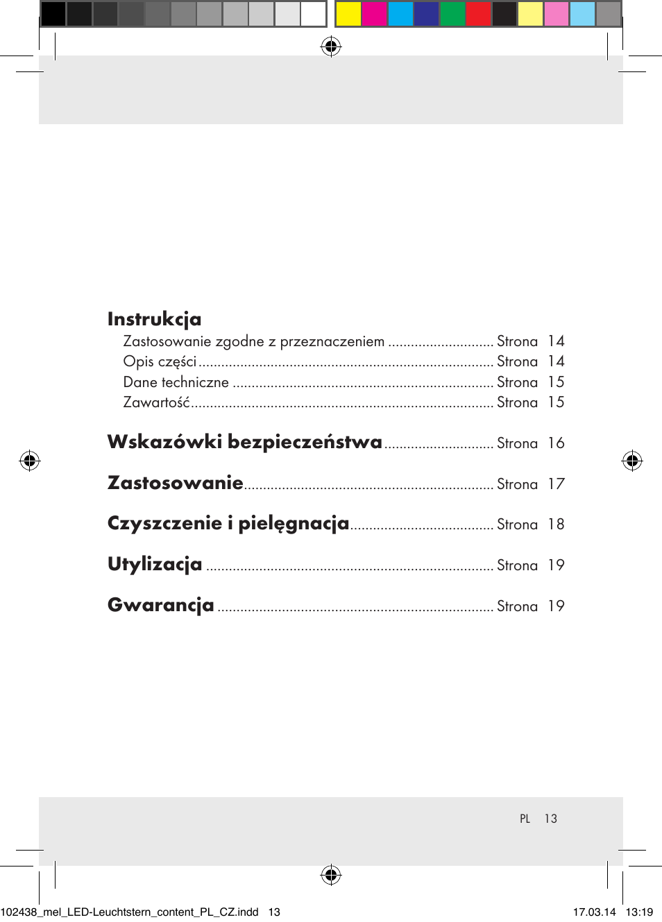 Instrukcja, Wskazówki bezpieczeństwa, Zastosowanie | Czyszczenie i pielęgnacja, Utylizacja, Gwarancja | Melinera Z31617A-BS/Z31617B-BS/ Z31617C-BS User Manual | Page 13 / 36