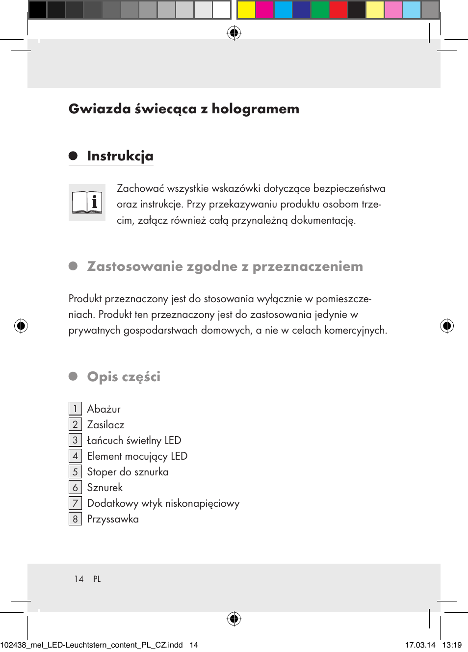 Gwiazda świecąca z hologramem, Instrukcja, Zastosowanie zgodne z przeznaczeniem | Opis części | Melinera Z31617A-BS/Z31617B-BS/ Z31617C-BS User Manual | Page 14 / 36