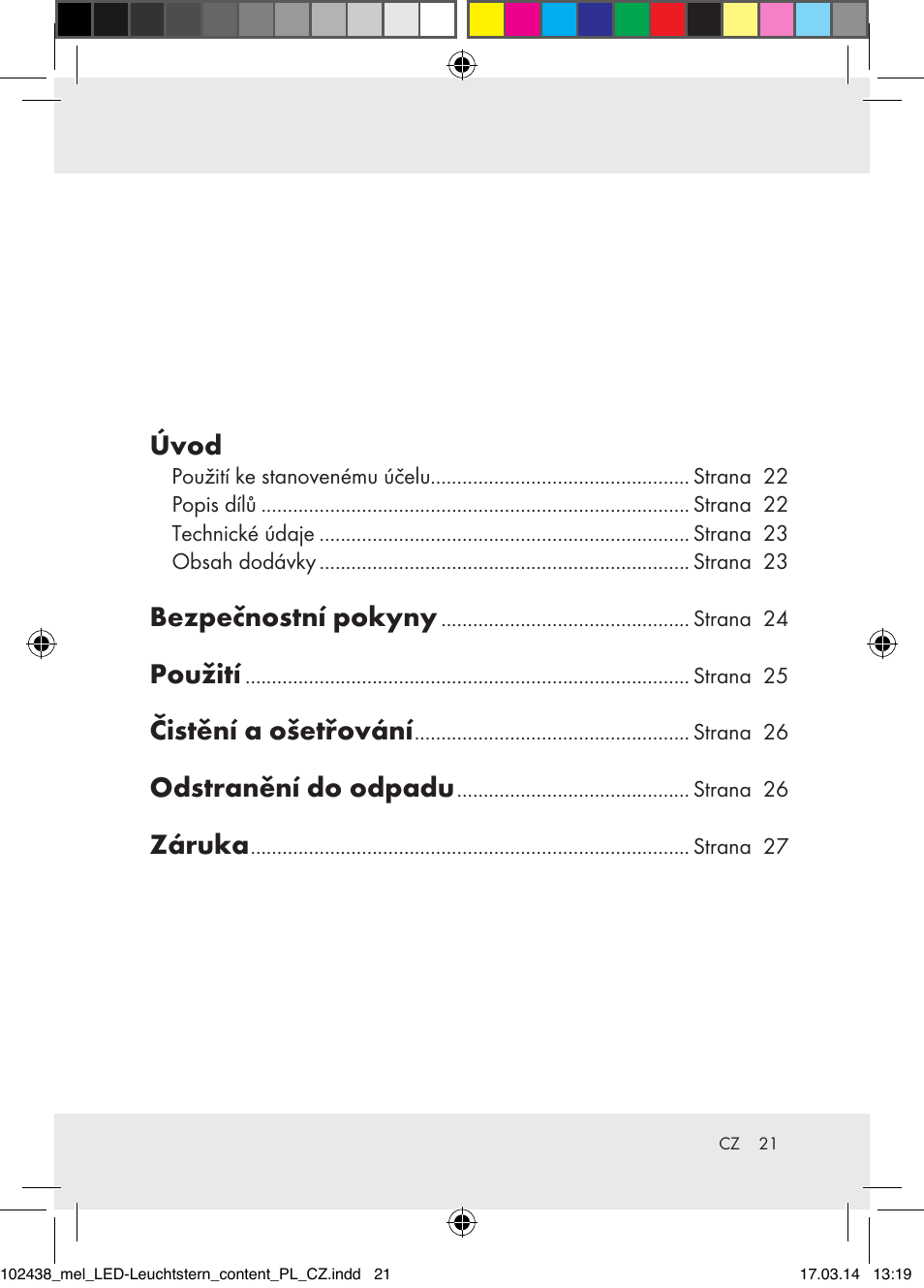 Úvod, Bezpečnostní pokyny, Použití | Čistění a ošetřování, Odstranění do odpadu, Záruka | Melinera Z31617A-BS/Z31617B-BS/ Z31617C-BS User Manual | Page 21 / 36