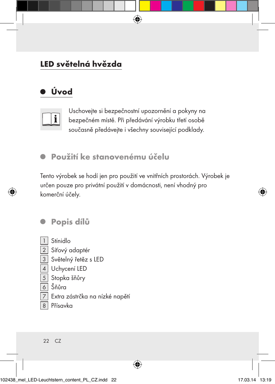 Led světelná hvězda, Úvod, Použití ke stanovenému účelu | Popis dílů | Melinera Z31617A-BS/Z31617B-BS/ Z31617C-BS User Manual | Page 22 / 36