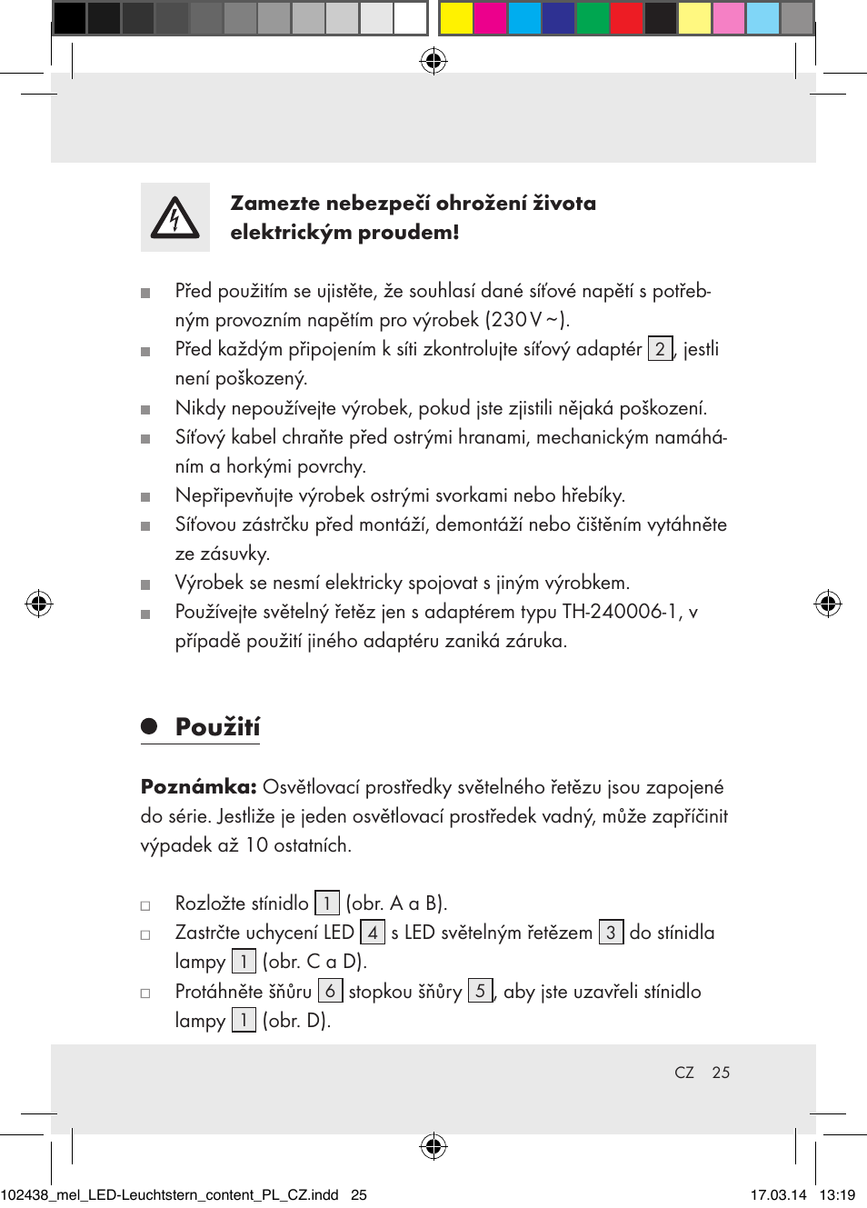 Použití | Melinera Z31617A-BS/Z31617B-BS/ Z31617C-BS User Manual | Page 25 / 36