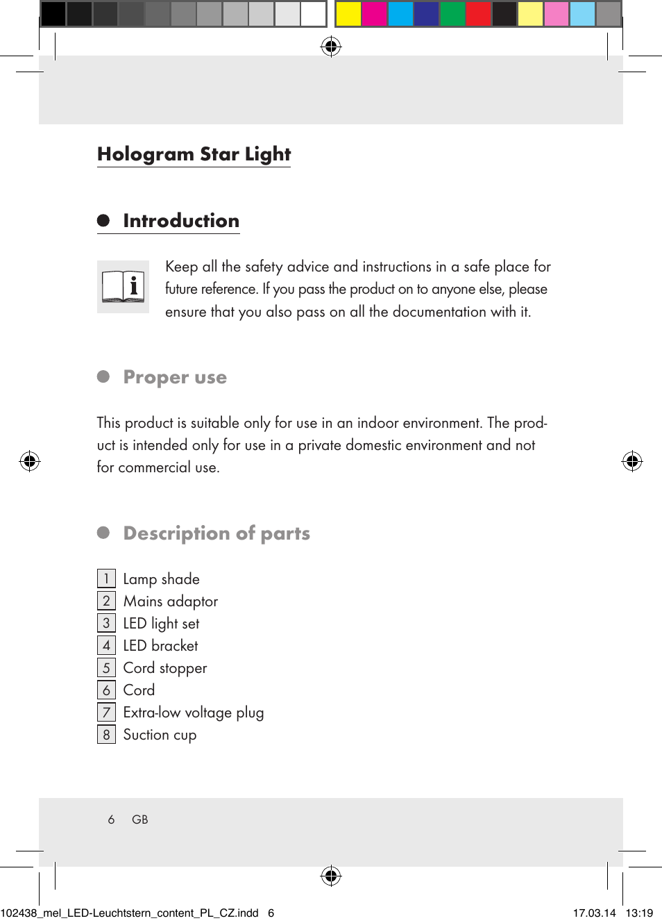 Hologram star light, Introduction, Proper use | Description of parts | Melinera Z31617A-BS/Z31617B-BS/ Z31617C-BS User Manual | Page 6 / 36