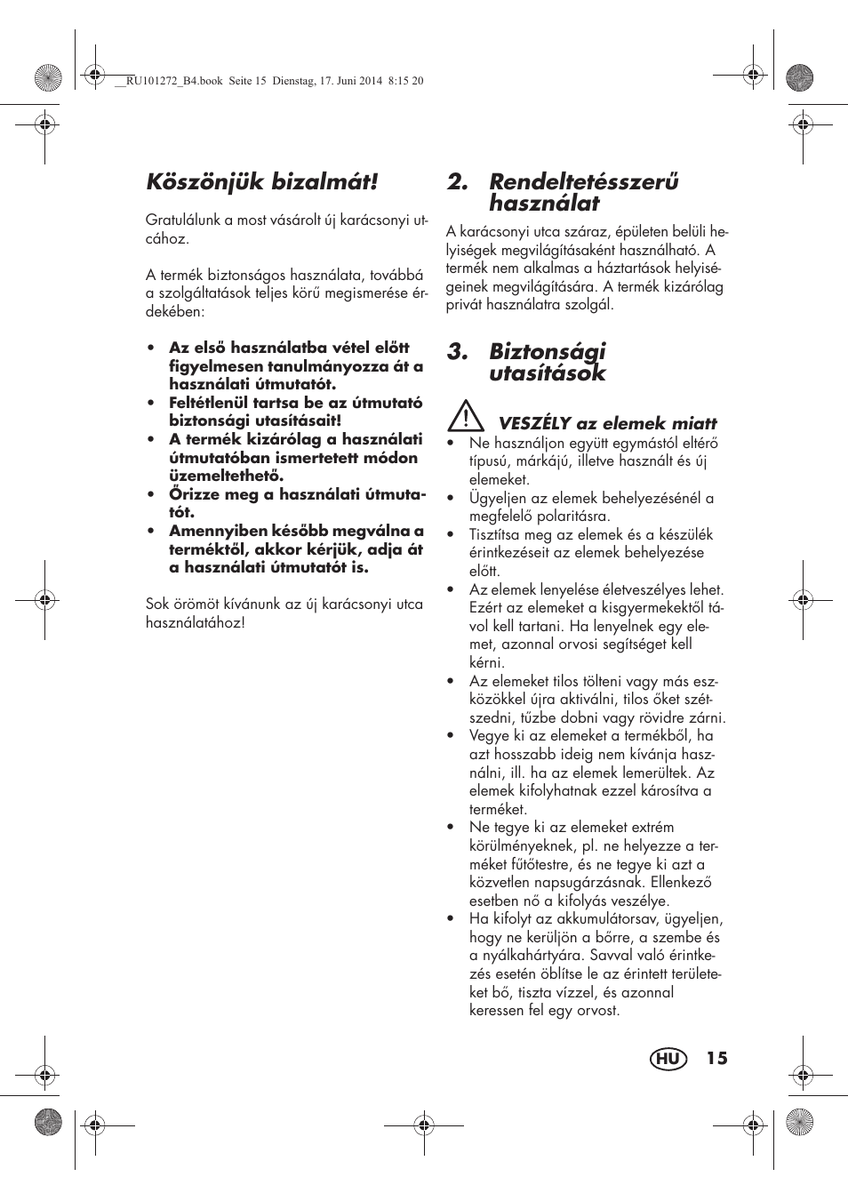 Köszönjük bizalmát, Rendeltetésszer használat, Biztonsági utasítások | Melinera MWBA 5 A1 User Manual | Page 17 / 46