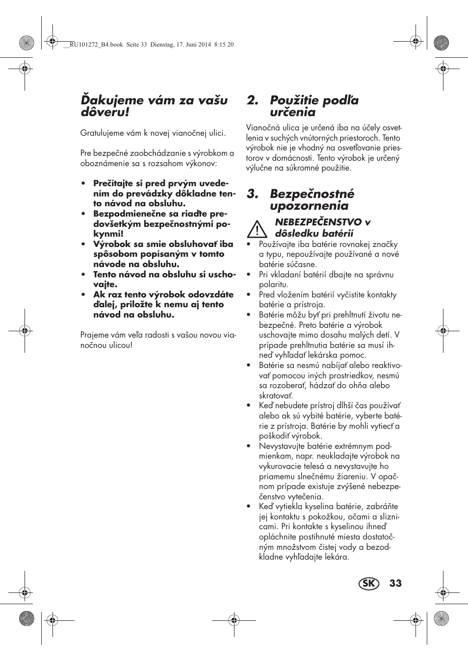 Akujeme vám za vašu dôveru, Použitie poda urenia, Bezpenostné upozornenia | Melinera MWBA 5 A1 User Manual | Page 35 / 46
